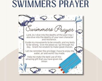 May include: A square print with the text "SWIMMERS PRAYER" at the top. The print features a prayer for swimmers, with illustrations of goggles and water droplets. The bottom of the print has the website address.