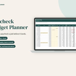 May include: A digital Paycheck Budget Planner spreadsheet displayed on a laptop screen. The interface features columns for dates, income, bills, and savings. Text includes Porchlight Ledger, Paycheck Budget Planner, Google Sheets + Excel.