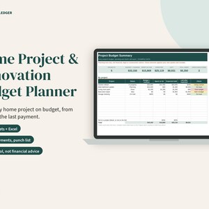May include: A digital home project and renovation budget planner displayed on a laptop screen. The interface shows a project budget summary table with columns for status, budget, expenses, and totals. Text includes Porchlight Ledger.