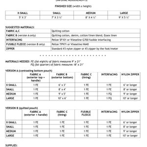 May include: A chart with instructions for making a quilted pouch or a contrasting bottom pouch. The chart lists the materials needed, including quilting cotton, denim, and zipper. It also lists the measurements for each size of pouch, from X-Small to Large.