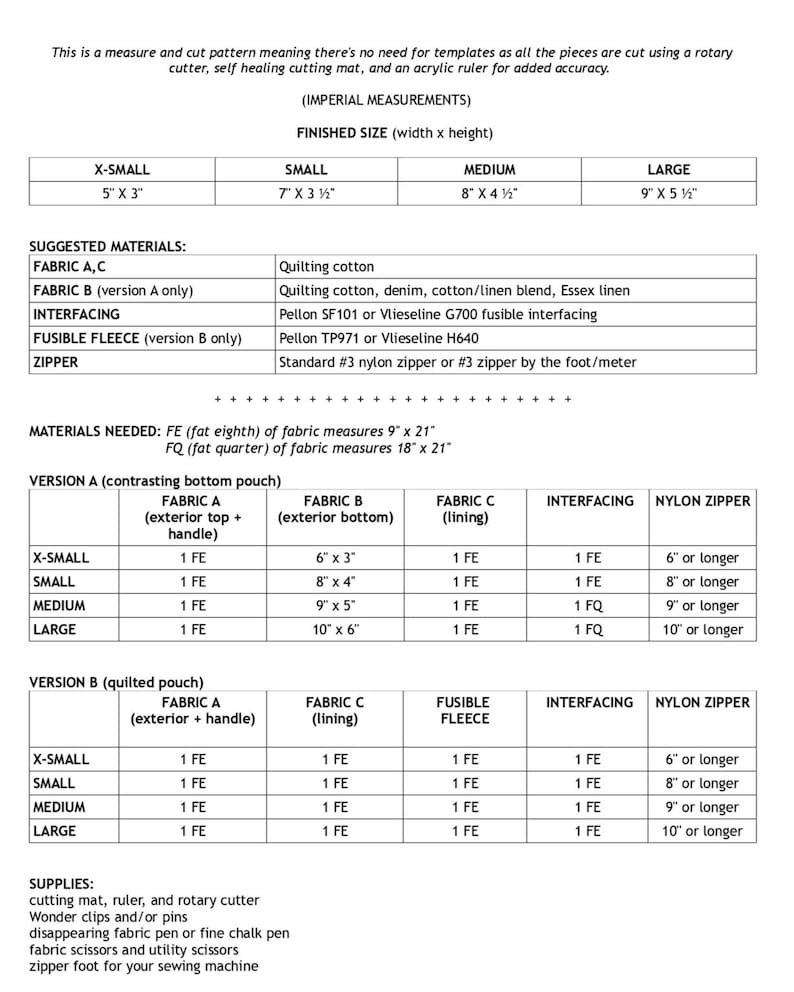 May include: A chart with instructions for making a quilted pouch or a contrasting bottom pouch. The chart lists the materials needed, including quilting cotton, denim, and zipper. It also lists the measurements for each size of pouch, from X-Small to Large.