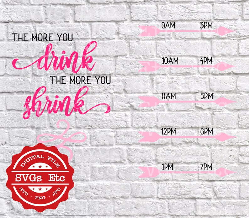 Download Vinyl Digital Download Files Silhouette Water Bottle Jpg Cricut Decal The More You Drink The More You Shrink Svg Png Kits How To Drawing Drafting