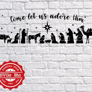 Kom laten wij aanbidden hem - geboorte - Christmas - SVG - PNG - JPG - digitale Download bestanden - silhouet - Cricut - Decal - Vinyl - Scrapbooking