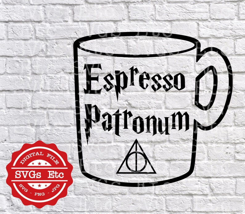 Download Svg Scrapbooking Digital Download Files Cricut Jpg Decal Silhouette Coffee Cup Png Vinyl Espresso Patronum Kits How To Craft Supplies Tools Vadel Com