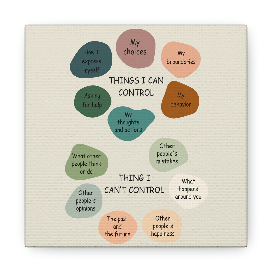 Things I Can and Things I Can't Control, Mental Health Awareness Canvas ...