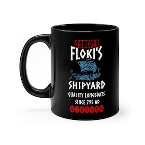 Viking mug, Floki mug, Funny mug, Viking merchandise, viking gift, norse, coffee mug, Black mug 11oz