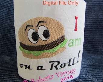 DIGITAL FILE - Embroidered toilet Paper- Burger on Roll - Potty Humor - Bathroom decor -  Toilet Paper design - Gag gift - Party Gift