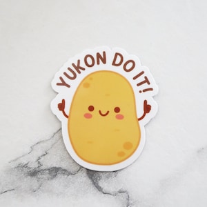 Yukon Do It! Potato Pun Sticker: Funny Laptop Vinyl Decal