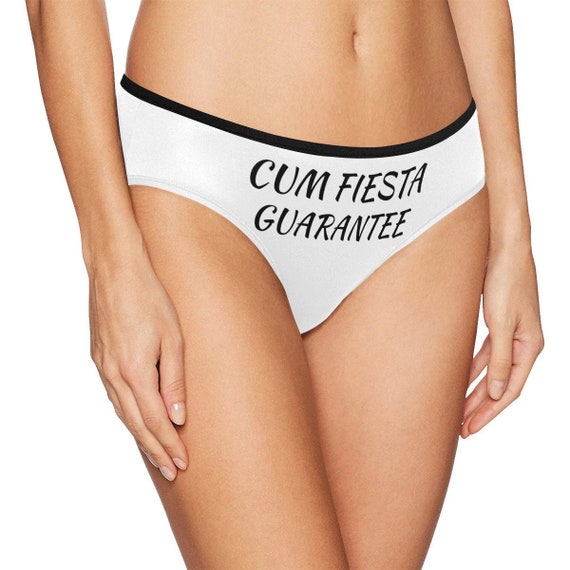 Cum Fiesta Guarantee,womens Sexy Panties,personalized Womens Panties, customized Womens Panties,swinger Wife Panties,adult Dirty Humour,milf -   Canada