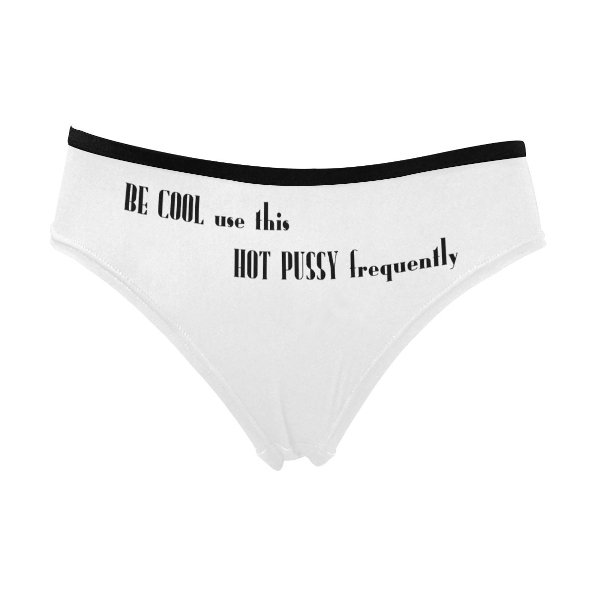 Be Cool Use This Hot Pussy Frequentlywomens Personalized - Etsy