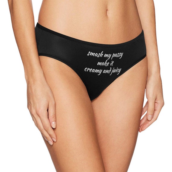 Smash My Pussy Make It Creamy and Juicy,naughty Womens Underwear,funny  Womens Panties,custom Text Panties,personalized Panties,swingers -   Norway