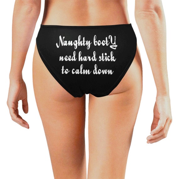Naughty Bootyneed Hard Stick to Calm Down.booty Shorts,hotwife Panties,customized  Panties,naughty Underwear,funny Knickers,mature Panties -  Canada