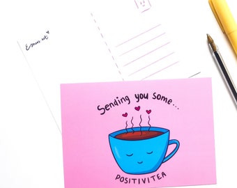 Sending you some positivitea postcard illustration cute kawaii hand drawn happy mail positivity mindfulness mental health tea stationery