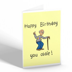 Joyeux anniversaire vous oldie! Drôle fait à la main luxe qualité carte de vœux illustration kawaii mignon jeux de mots célébration célébrer la vieillesse