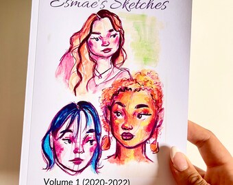 Esmae's Sketches: Volume 1 (2020-2022).
