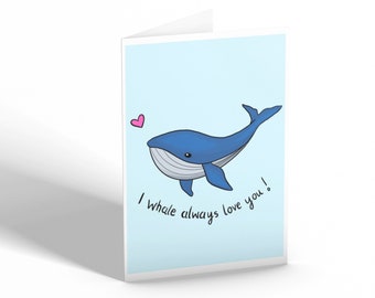 Ballena siempre te amo felicitaciones hechas a mano tarjeta de San Valentín día de san Valentín juego divertido lindo amor novio esposa presente mamá