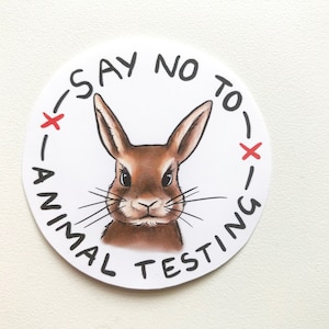 Say no to animal testing vinyl sticker vegan environment animal rights safety cosmetic testing bunny rabbits stop kind veganism environment image 1