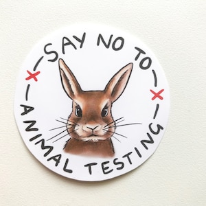 Zeg nee tegen dierproeven vinyl sticker veganistische omgeving dierenrechten veiligheid cosmetische testen konijnen stop soort veganisme omgeving