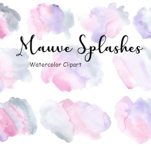 Mauve Watercolor Splashes Clipart, Purple and Pink Splotches Clipart, 10 Splat Hand Painted Graphics, PNG Digital Watercolor Shapes