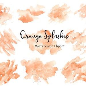 Orange Watercolor Splashes and Splotches Clipart, 10 Watercolor Splat Hand Painted Graphics, PNG Digital Watercolor Shapes, Commercial Use
