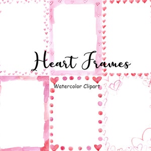 Aquarell Herz Rahmen Clipart, 6 handgemaltes Aquarell PNG Valentinstag Aquarell Rahmen Grafiken, kommerzielle Nutzung digitaler Download