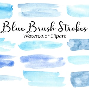 Blue Watercolor Brush Strokes Clipart, Commercial Use, 12 Hand Painted PNG Paint Stroke Graphics, Watercolor Shapes, Background Clipart