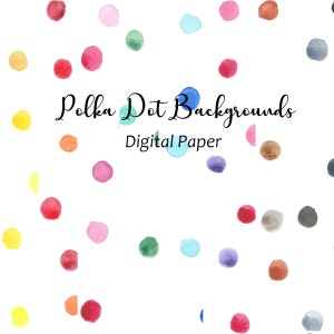 Polka Dot Watercolor Digital Paper, Hand Painted Pattern Clipart, Scrapbook Paper, Background Texture 12&quot;x12&quot;, Printable Watercolor Paper