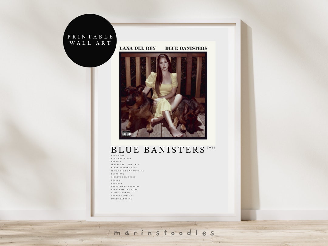 Blue Banisters by Lana Del Rey Poster Blue Banisters Album Print Lana