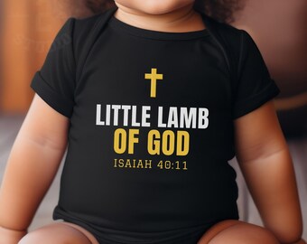 Christian Baby Clothes, Little Lamb Of God Baby Bodysuit, Isaiah 40:11, Christian Baby Gift, Bible Verse Baby Gift, Faith Baby Bodysuit