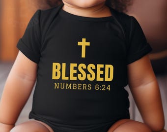 Christian Baby Clothes, Blessed Baby Bodysuit, Numbers 6:24, Christian Baby Gift, Bible Verse Baby Gift, Faith Baby Bodysuit, Christian Baby