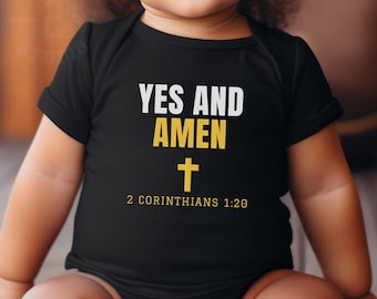 Christian Baby Clothes, Yes And Amen Baby Bodysuit, 2 Corinthians 1:20, Christian Baby Gift, Bible Verse Baby Gift, Faith Baby Bodysuit