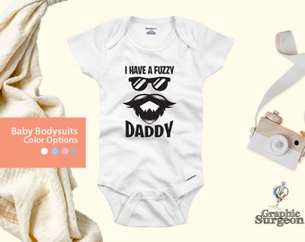 Funny Threadz Kids Funny Kids Onesie Bodysuit “I Have A Fuzzy Dad Funny Dad Gift Funny Threadz Kids Funny Kids Onesie Bodysuit “I Have A Fuzzy Dad Funny Dad Gift