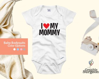 I Love My MommyCute Heart Mom Mothers Day Toddler Infant T 
