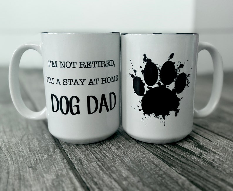 Retired Dog Mom / Dad Coffee Mug Dog Dad