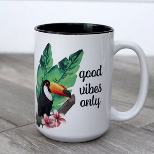Good Vibes Only Coffee Mug image 2