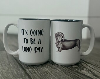 Long Day - Dachshund Coffee Mug
