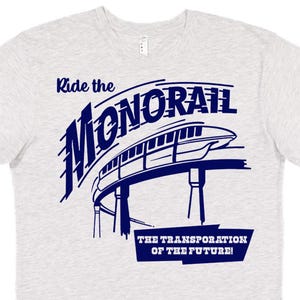 Ride the Monorail Shirt, Disney Monorail, Please Stand Clear of the Doors, Disney Shirt, DisneyWorld Shirt, Disney Monorail T-shirt, Disney