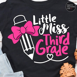 Little Miss Third Grade PNG SVG, Back To School Svg Png, 3rd Grade Shirt Design, 1st Day of School Cut File, Silhouette, Cricut, Sublimation