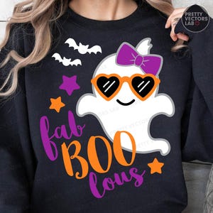 Fab BOO Lous PNG SVG, Halloween Svg, Girl Ghost Png, Spooky Svg Png, Coquette Girls Cut Files, Kids Clipart, Woman Shirt Design, Sublimation