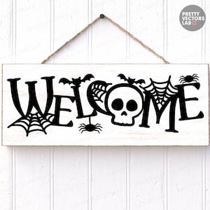Welcome Svg, Halloween Laser Cut Files, Halloween Sign Svg Png, Spooky Door Sign Svg, Fall Home Decor Design, Glowforge, Silhouette, Cricut