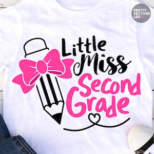 Little Miss Second Grade PNG SVG, Back To School Svg Png, Girls Shirt Design, 2nd Grade Svg Png, 1st Day of School Cut Files, Sublimation