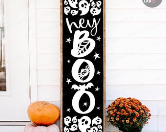 Hey Boo Svg, Halloween Laser Cut Files, Vertical Porch Sign Svg, Welcome Svg, Ghost Svg Png, Funny Porch Decor, Glowforge Silhouette Cricut
