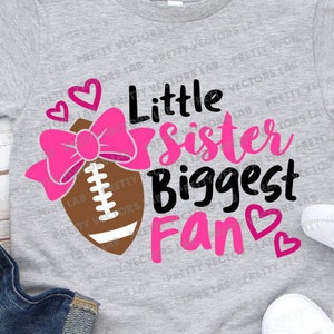 Irmãzinha Maior Fã SVG, Irmã do Futebol SVG, Arquivos de Corte de Futebol, Irmã da Torcida SVG DXF EPS PNG, Design de Camisas Femininas, Silhueta, Cricut