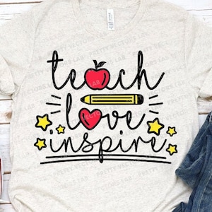 Teach Love Inspire SVG, Lehrer-Svg, Back to School-Svg, Dxf, Eps, Png, Lehrer-Zitat-Schnittdateien, Erzieher-Spruch Clipart, Silhouette, Cricut