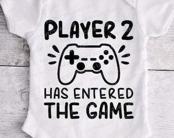 Player 2 Has Entered The Game Svg, New Baby Svg Dxf Eps Png, Newborn Cut Files, Sibling Svg, Video Game, Funny Quote Svg, Silhouette, Cricut