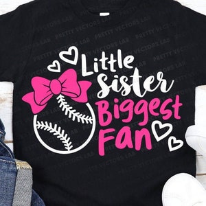Kleine Schwester größter Fan SVG, Baseball Schwester Blatt, Baseball Cut Dateien, jubeln Schwester Blatt geschnitten Datei, stolze Sis Clipart, Silhouette, Cricut