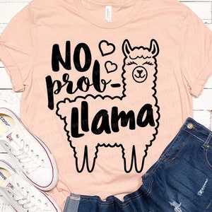No Prob Lama Svg, No Problem Lama Svg, Lama gesneden bestand, grappig citaat Svg Dxf Eps Png, Alpaca Clipart, Kids Svg, vrouw Svg, silhouet Cricut