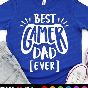 Best Gamer Dad Ever SVG, Vatertagssvg, lustiges Dad Zitat SVG-Dxf Eps Png, Daddy-Shirt-Design, Gamer Sprüche Schnittdateien, Silhouette, Cricut