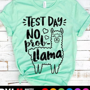 Test Tag kein Prob Lama svg, lustiges Lama Zitat svg Dxf Eps Png, Schule Exam Cut Files, Lehrer svg, Testing svg, Testtag, Silhouette, Cricut
