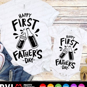 Happy First Father&#39;s Day Svg, Funny Father&#39;s Day Quote Svg Dxf Eps Png, New Dad Clipart, Baby Svg, Beer & Bottle Cut File, Silhouette Cricut